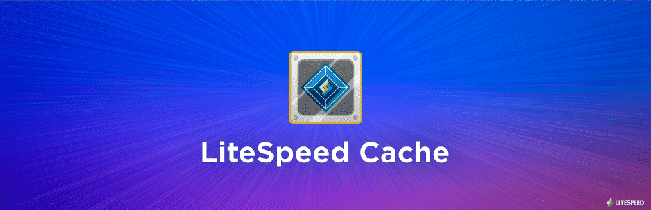 Plugins para WordPress - LiteSpeed Cache